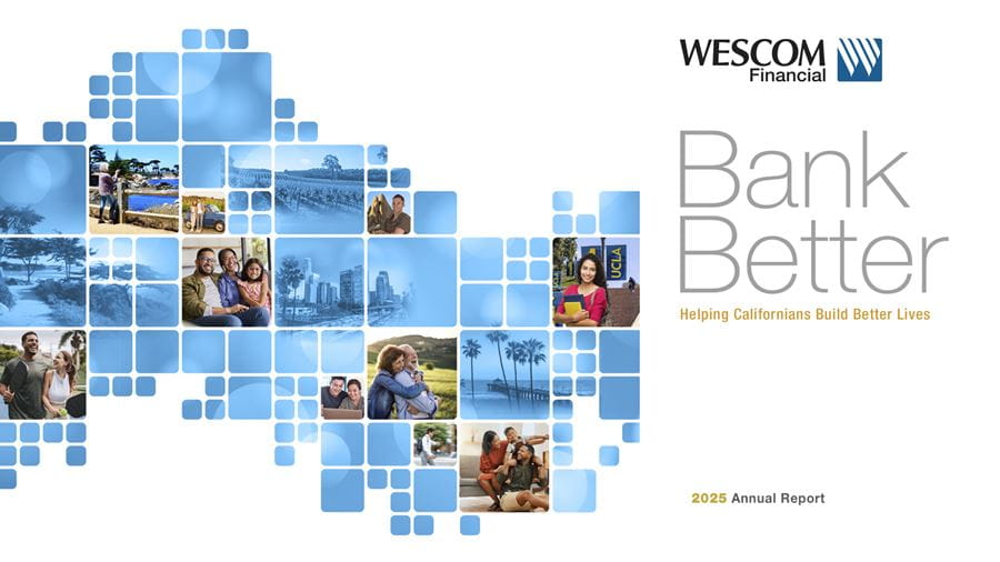 Wescom Routing Number About Wescom: Helping California Build Better Lives