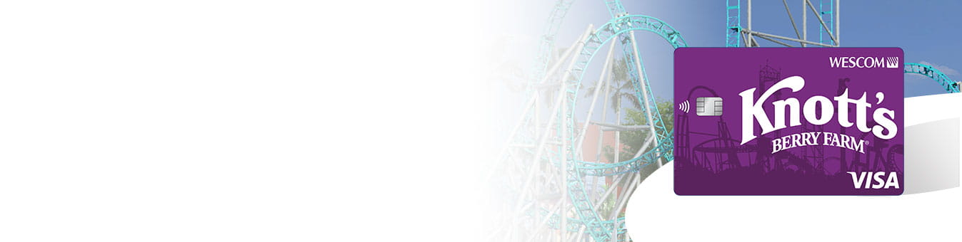 Knott s Visa Credit Card Wescom Financial